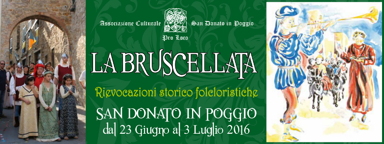 La Bruscellata         23 giugno – 3 luglio 2016